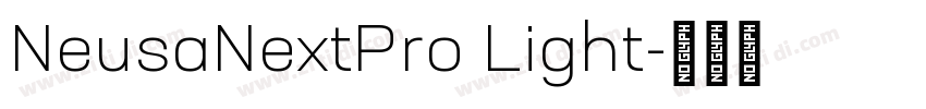 NeusaNextPro Light字体转换